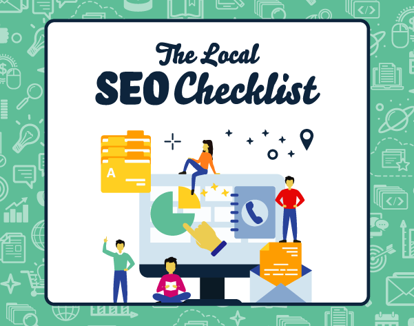 Local SEO Checklist: A Free Resource
