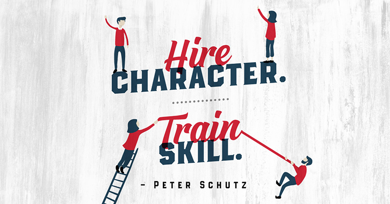 31 Quotes for When Motivation Runs Out image Hire character. Train skill. -Peter Schutz
